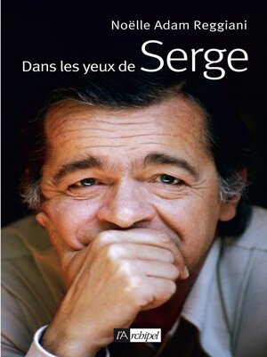 cover image of Dans les yeux de Serge
